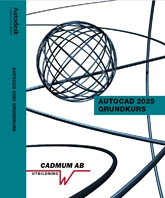 AutoCAD 2025 Grundkurs; Johan Wedeen, Mia Erlach; 2024