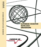 Autodesk Inventor 2021 Grundkurs; Johan Wedeen; 2020