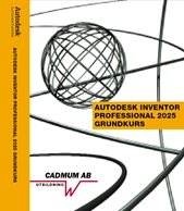 Autodesk Inventor Professional 2025 Grundkurs; Johan Wedeen; 2024