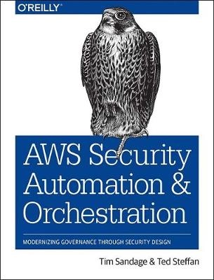 Automating Security in the Cloud; Tim Sandage, Ted Steffan; 2018