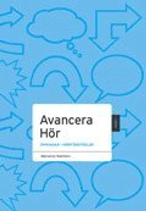 Avancera Hör; Marianne Mathlein; 2009