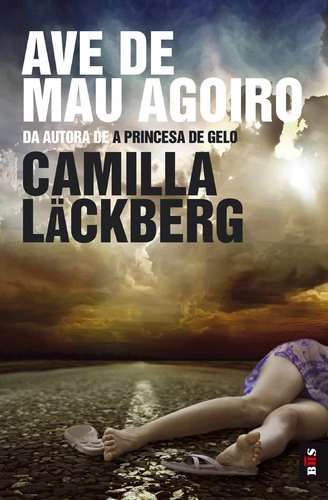 Ave de mau agoiro; Camilla Läckberg; 2016