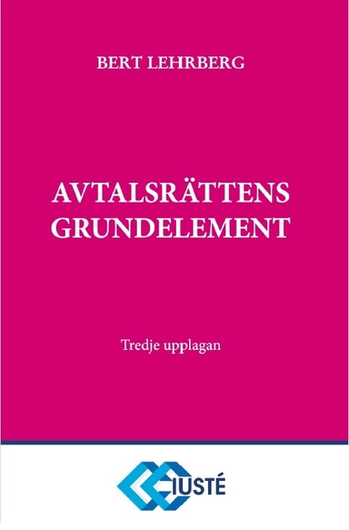 Avtalsrättens grundelement; Bert Lehrberg; 2020