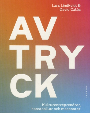 Avtryck; Lars Lindkvist, David Calås; 2018