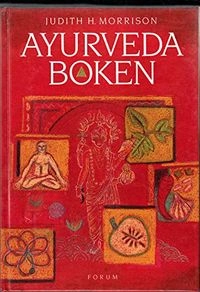 Ayurvedaboken; Judith H. Morrison; 1996