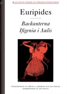 Backanterna ; Ifigenia i Aulis; Euripides; 2014