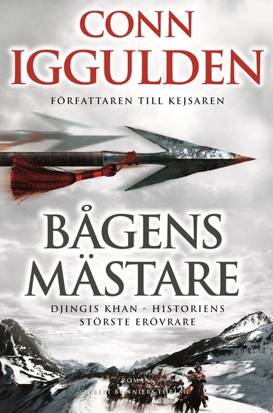 Bågens mästare; Conn Iggulden; 2008