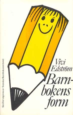 Barnbokensform; Vivi Edström; 1982