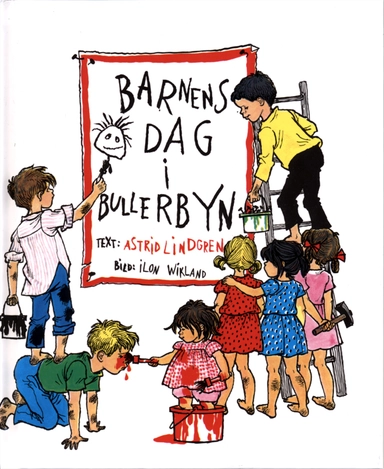 Barnens dag i Bullerbyn; Astrid Lindgren; 1979