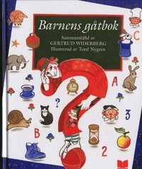 Barnens gåtbok; Gertrud (red) Widerberg; 2001