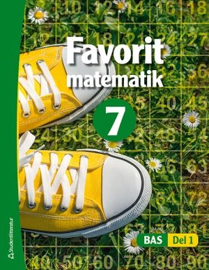 Bas Favorit matematik 7; Timo Urpiola, Timo Urpiola, Tommi Tikka, Timo Tapiainen, Kati Rautakorpi-Salmio, Leena Mannila, Markus Luoma, Martti Heinonen; 2021