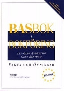 BASbok i bokföring BAS 2000 Fakta och Övningar; Jan-Olof Andersson; 2001