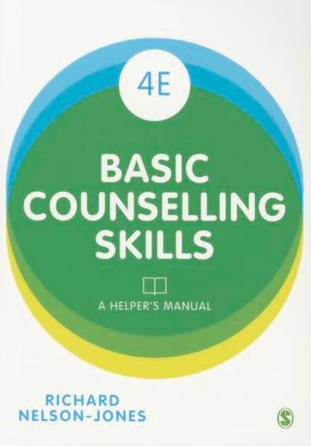 Basic Counselling Skills; Richard Nelson-Jones; 2015