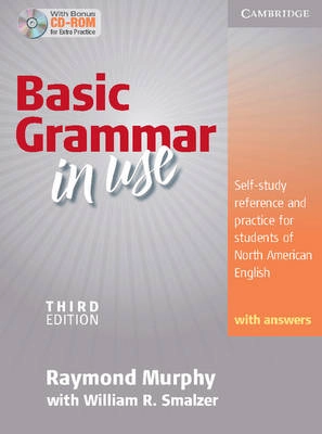 Basic Grammar in Use Student's Book with Answers and CD-ROM; Raymond Murphy; 2010