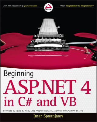 Beginning ASP.NET 4: in C# and VB; Imar Spaanjaars; 2010