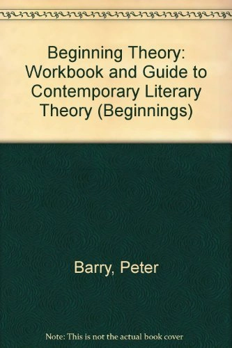 Beginning Theory; Peter Barry; 1995