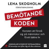 Bemötandekoden; Lena Skogholm; 2020