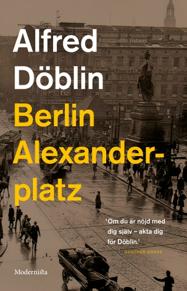 Berlin Alexanderplatz; Alfred Döblin; 2020