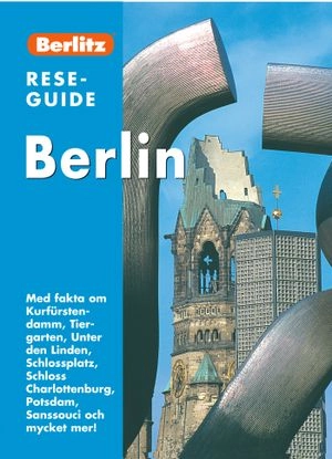 Berlin : med fakta om Kurfürstendamm, Tiergarten ...; Silvia Klenz Jönsson; 2005