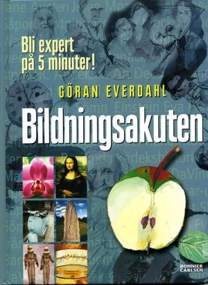 Bildningsakuten; Göran Everdahl; 2004