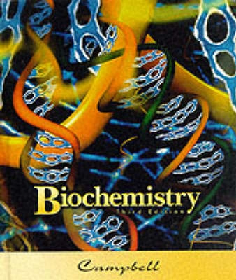 Biochemistry; Mary K. Campbell; 1999