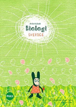 Biologi. Sverige. Arbetsbok; Berth Andréasson, Roger Olsson; 2003