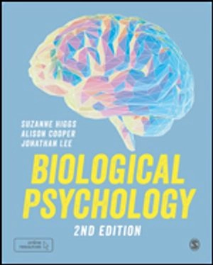 Biological Psychology; Suzanne Higgs, Alison Cooper, Jonathan Lee; 2019