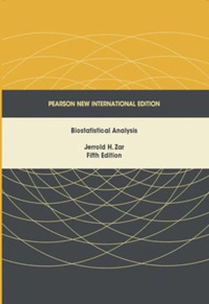 Biostatistical Analysis; Jerrold H Zar; 2013