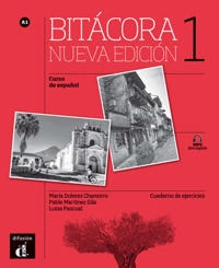 Bitácora 1. Nueva edición.  A1. Cuaderno de ejercicios + MP3 descargable; 2016