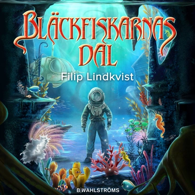 Bläckfiskarnas dal; Filip Lindkvist; 2020