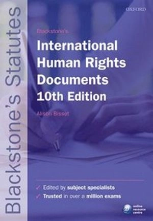 Blackstone's International Human Rights Documents; Alison Bisset; 2016