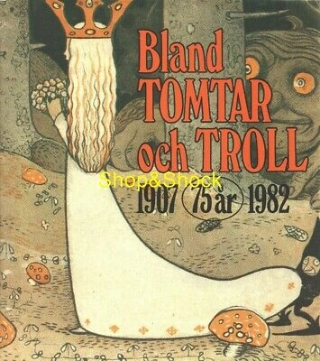 Bland tomtar och troll; John Bauer; 1982