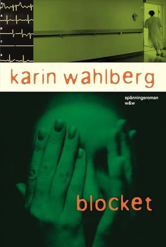 Blocket; Karin Wahlberg; 2006