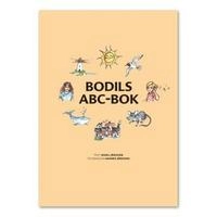 Bodils ABC-bok; Bodil Jönsson, Anders Englund; 2007