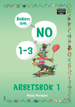 Boken om NO 1-3 Arbetsbok 1; Hans Persson; 2022