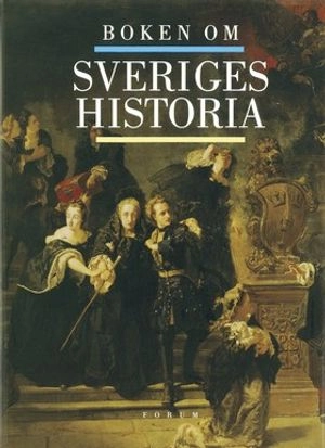 Boken om Sveriges historia; Paul Eklund; 1999