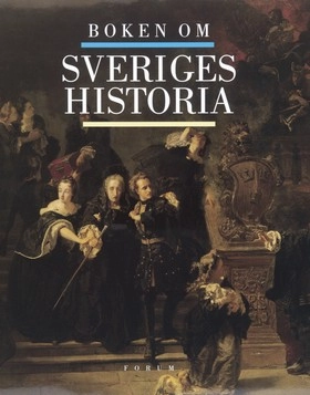 Boken om Sveriges historia; Paul Eklund, Mark Evans; 2000