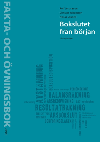 Bokslutet från början Fakta- och övningsbok; Niklas Sandell; 2025