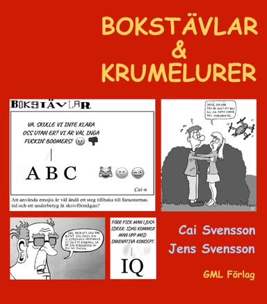 Bokstävlar & Krumelurer; Cai Svensson, Jens Svensson; 2022