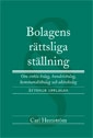 Bolagens rättsliga ställning : om enkla bolag, handelsbolag, kommanditbolag och aktiebolag; Carl Hemström; 2009