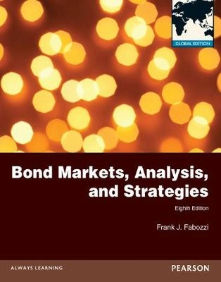 Bond markets, analysis, and strategies; Frank J. Fabozzi; 2013