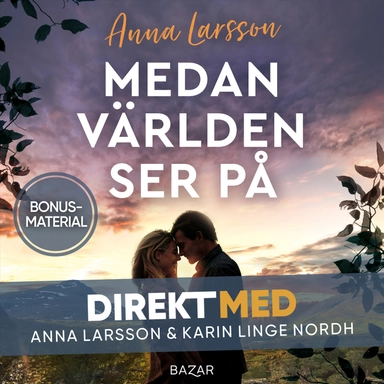 Bonusmaterial: DIREKT MED Anna Larsson; Anna Larsson; 2021