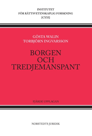 Borgen och tredjemanspant; Gösta Walin, Torbjörn Ingvarsson; 2013