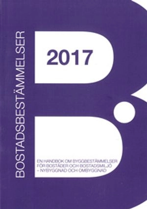 Bostadsbestämmelser 2017; Hans Örnhall; 2017