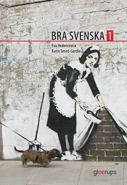 Bra Svenska 1; Eva Hedencrona, Karin Smed-Gerdin; 2012