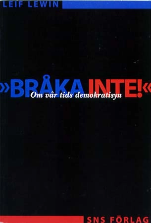 Bråka inte; Leif Lewin; 1998