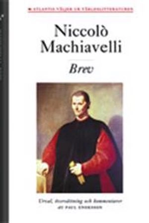 Brev; Niccolò Machiavelli; 2013