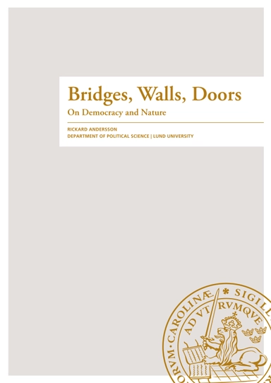 Bridges, Walls, Doors; Rickard Andersson; 2021