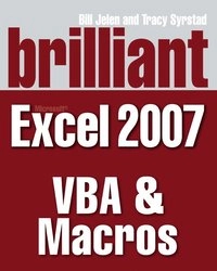 Brilliant Microsoft Excel 2007 VBA & Macros; Bill Jelen; 2007