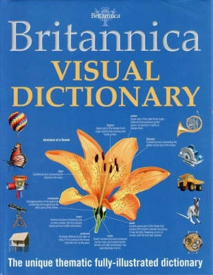 Britannica Visual Dictionary; Jean-Claude Corbeil, Ariane Archambault; 2008